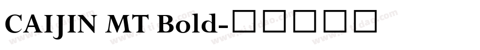 CAIJIN MT Bold字体转换